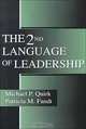 The 2nd Language of Leadership, Michael P. Quirk, Patricia M. Fandt 