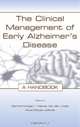 The Clinical Management of Early Alzheimer