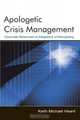 Crisis Management by Apology: Corporate Responses to Allegations of Wrongdoing (Lea