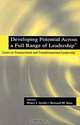 Developing Potential Across a Full Range of Leadership Tm: Cases on Transactional and Transformational Leadership, Bruce J. Avolio, Bernard M. Bass 