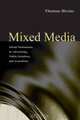 Mixed Media: Moral Distinctions in Journalism, Advertising, and Public Relations, 