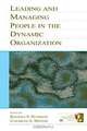 Leading and Managing People in the Dynamic Organization (Volume in the Organization and Management Series), Randall S. Peterson, Elizabeth Mannix 