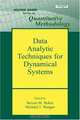 Data Analytic Techniques for Dynamical Systems, Edited by Steven M. Boker, Michael J. Wenger 