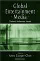 Global Entertainment Media: Content, Audiences, Issues (Lea