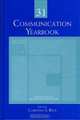 Communication Yearbook 31, Edited by Christina S. Beck 