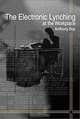 The Electronic Lynching in the Workplace, Anthony Box 