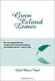 Green Colored Lenses, Gail Marie Noel 