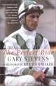 The Perfect Ride, Gary Stevens 