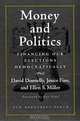 Money and Politics, David Donnelly, Janice Fine, Ellen S. Miller, Joshua Cohen, Joel Rogers 