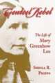 Genteel Rebel: The Life of Mary Greenhow Lee (Southern Biography Series), Sheila R. Phipps 