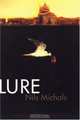 Lure (Lena-Miles Wever Todd Poetry), Nils Michals 