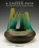 A Chosen Path: The Ceramic Art of Karen Karnes, Edited by Mark Shapiro 