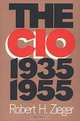 The Cio 1935-1955, Robert H. Zieger 