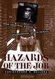Hazards of the Job: From Industrial Disease to Environmental Health Science, Christopher C. Sellers 