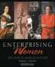 Enterprising Women : 250 Years of American Business, Virginia G. Drachman 