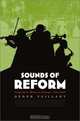 Sounds of Reform: Progressivism and Music in Chicago, 1873-1935, Derek Vaillant 