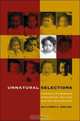 Unnatural Selections: Eugenics in American Modernism and the Harlem Renaissance, Daylanne K. English 