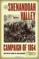 Chancellorsville: The Battle and Its Aftermath (Military Campaigns of the Civil War), 