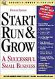 Start Run & Grow A Successful Small Business, (Fourth Edition), CCH Consumer Media Group 