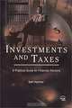 Investments and Taxes: A Practical Guide for Financial Advisors, Seth Hammer 