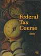 Federal Tax Course 2006, L. Stephen Cash, Thomas L. Dickens, Ruth Goran, Rebekah Sheely, John Yeutter 