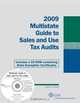 Multistate Guide to Sales and Use Tax Audits (w/CD-ROM), 2009 (Multistate Tax Guide), Daniel M. Davis 