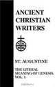 41. St. Augustine, Vol. 1: The Literal Meaning of Genesis (Ancient Christian Writers), John Hammond Taylor 