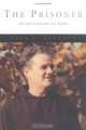 The Prisoner: An Invitation To Hope, Paul Everett 