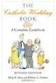 The Catholic Wedding Book, Molly K. Hans and William C. Graham 