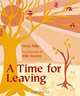 A Time for Leaving, Mary Fahy 