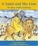 A Saint and His Lion: The Story of Tekla of Ethiopia, Elaine Murray Stone 