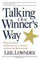 Talking the Winner
