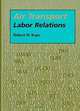Air Transport Labor Relations (Southern Illinois University Press Series in Aviation Management), Robert W. Kaps 