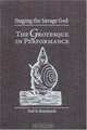 Staging the Savage God: The Grotesque in Performance, Ralf Remshardt 