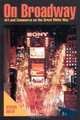 On Broadway: Art and Commerce on the Great White Way, Steven Adler 