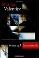 Strange Valentine (Crab Orchard Award Series in Poetry), A. Loudermilk 