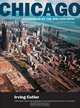 Chicago: Metropolis of the Mid-Continent, 4th Edition, Irving Cutler 