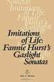 Imitations of Life: Fannie Hurst