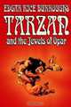 Tarzan and the Jewels of Opar, Edgar Rice Burroughs 