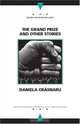 The Grand Prize and Other Stories, The (Writings from an Unbound Europe), Daniela Crasnaru 