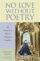 No Love Without Poetry: The Memoirs of Marina Tsvetaeva