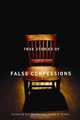 True Stories of False Confessions, 