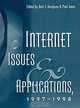 Internet Issues and Applications, 1997-98, Bert J. Dempsey, Paul Jones 