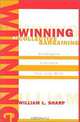 Winning at Collective Bargaining: Strategies Everyone Can Live With, William L. Sharp 