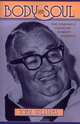Body and Soul: The Cinematic Vision of Robert Aldrich : The Cinematic Vision of Robert Aldrich (Filmmakers Series), Tony Williams 
