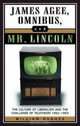 James Agee, Omnibus, and Mr. Lincoln: The Culture of Liberalism and the Challenge of Television 1952-1953, William Hughes 