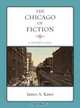 The Chicago of Fiction: A Resource Guide, James A. Kaser 
