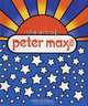 The Art of Peter Max, Charles A. Riley 