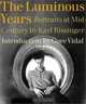 The Luminous Years : Portraits at Mid-Century, Gore Vidal 