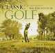 Classic Golf: The Photographs of Walter Iooss Jr., Walter Iooss Jr. 